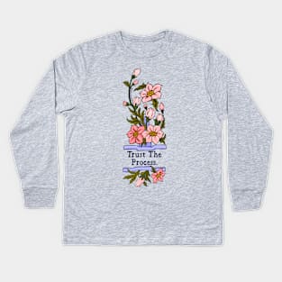 Trust The Process Kids Long Sleeve T-Shirt